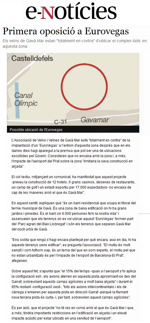Notcia publicada per la web E-Notcies.CAT sobre el posicionament contrari de l'AVV de Gav Mar a la ubicaci d'un EuroVegas a Gav Mar (19 de febrer de 2012)